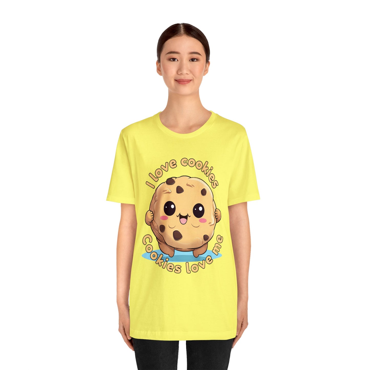 I love cookies, Cookies love me. Unisex Jersey Short Sleeve Tee