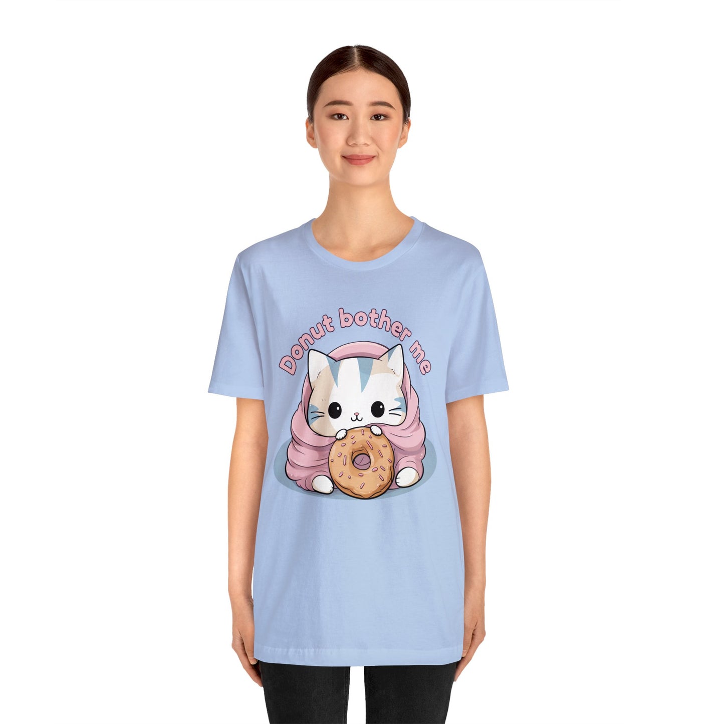 Donut bother me (cat) - Unisex Jersey Short Sleeve Tee