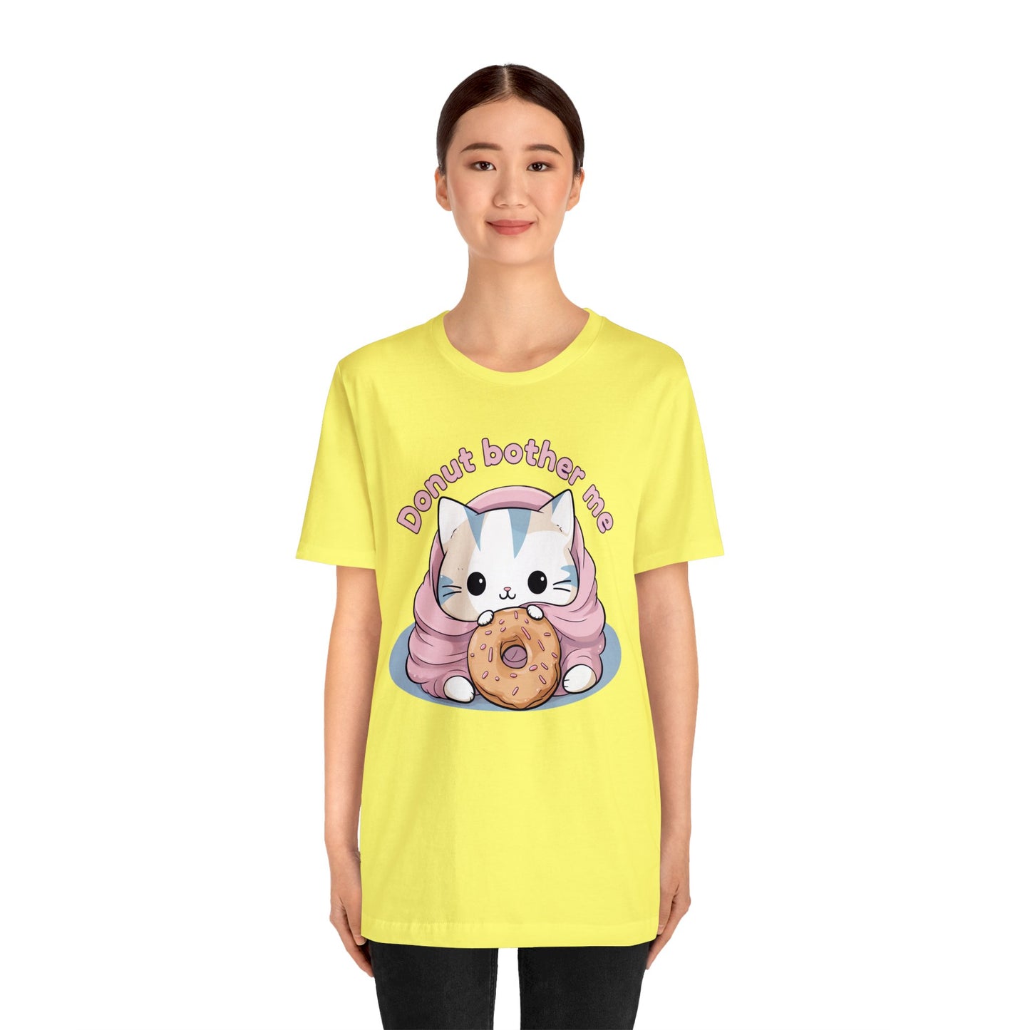 Donut bother me (cat) - Unisex Jersey Short Sleeve Tee