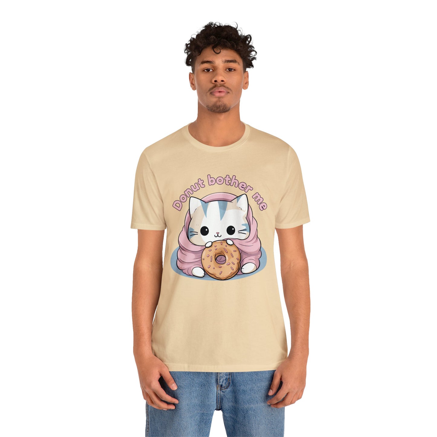 Donut bother me (cat) - Unisex Jersey Short Sleeve Tee