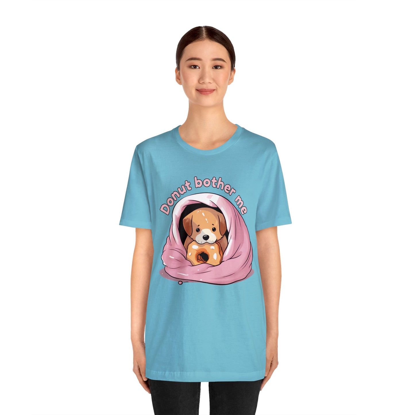 Donut bother me (dog) - Unisex Jersey Short Sleeve Tee