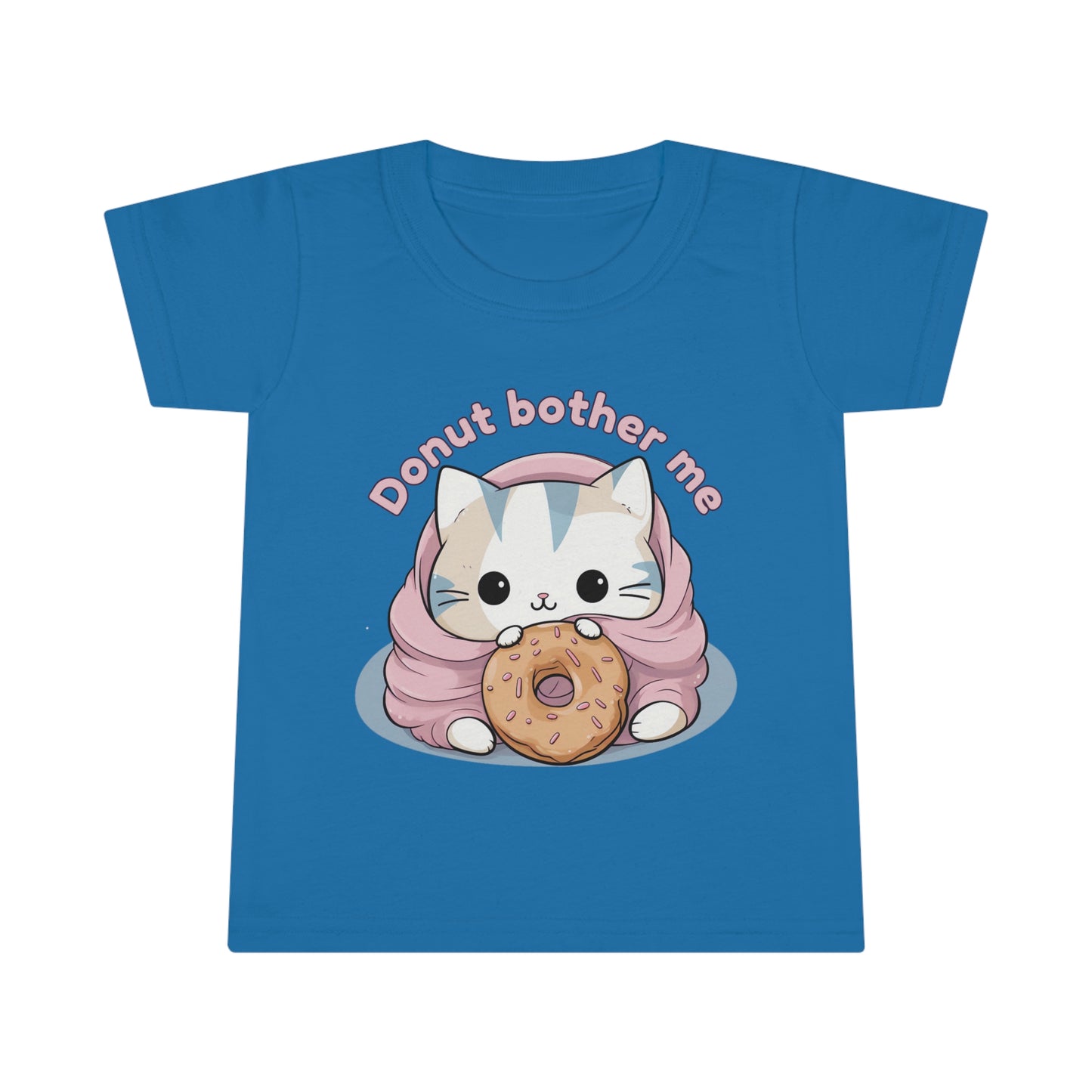 Donut bother me - Toddler T-shirt