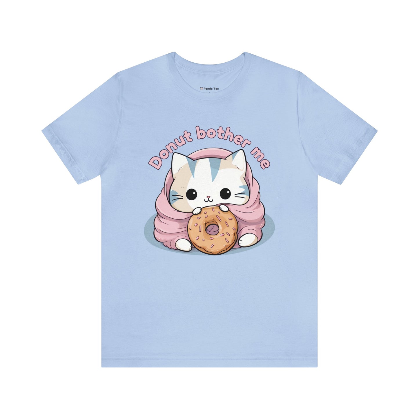 Donut bother me (cat) - Unisex Jersey Short Sleeve Tee