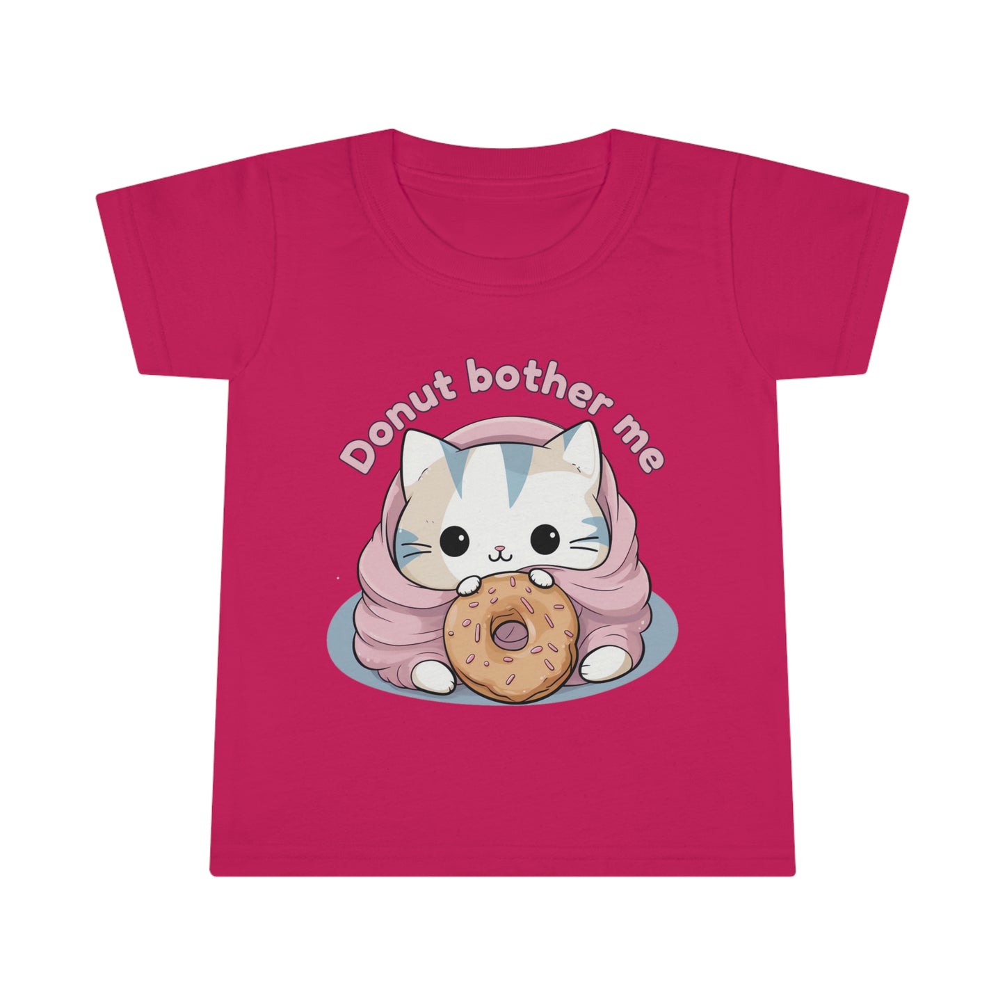 Donut bother me - Toddler T-shirt