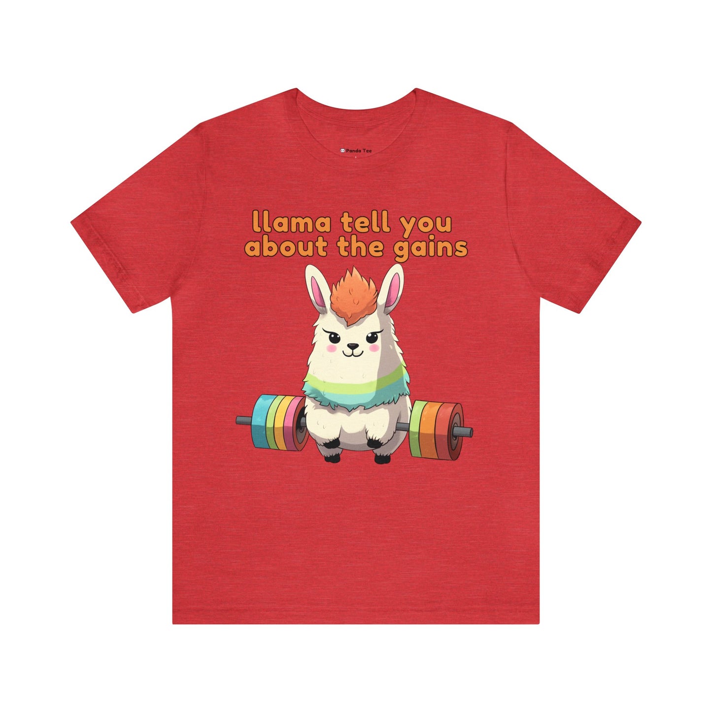 Llama tell you about the gains - Unisex Jersey Short Sleeve Tee