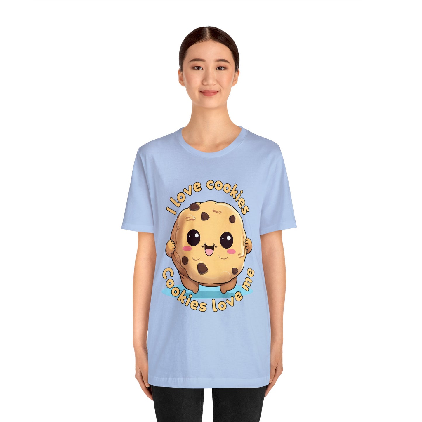 I love cookies, Cookies love me. Unisex Jersey Short Sleeve Tee