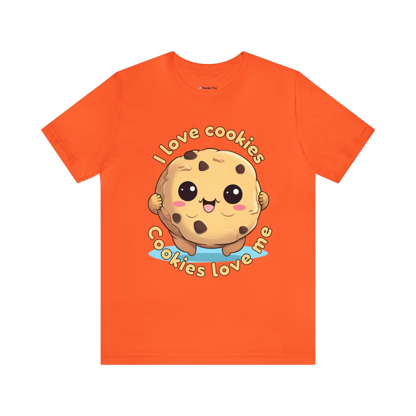 I love cookies, Cookies love me. Unisex Jersey Short Sleeve Tee