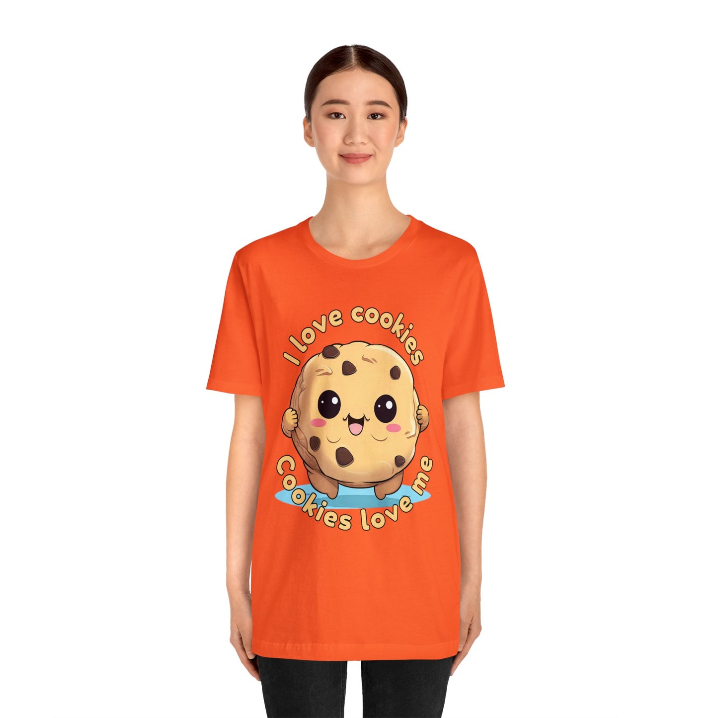 I love cookies, Cookies love me. Unisex Jersey Short Sleeve Tee