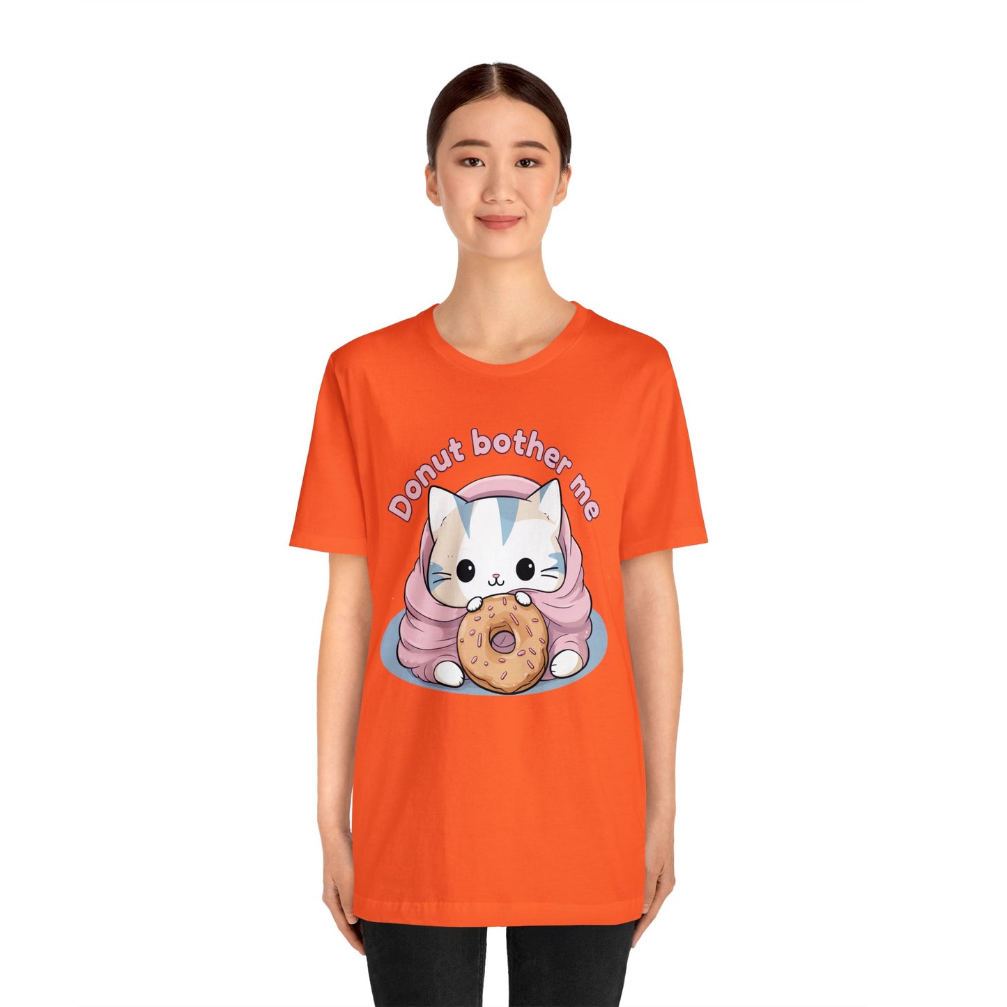 Donut bother me (cat) - Unisex Jersey Short Sleeve Tee