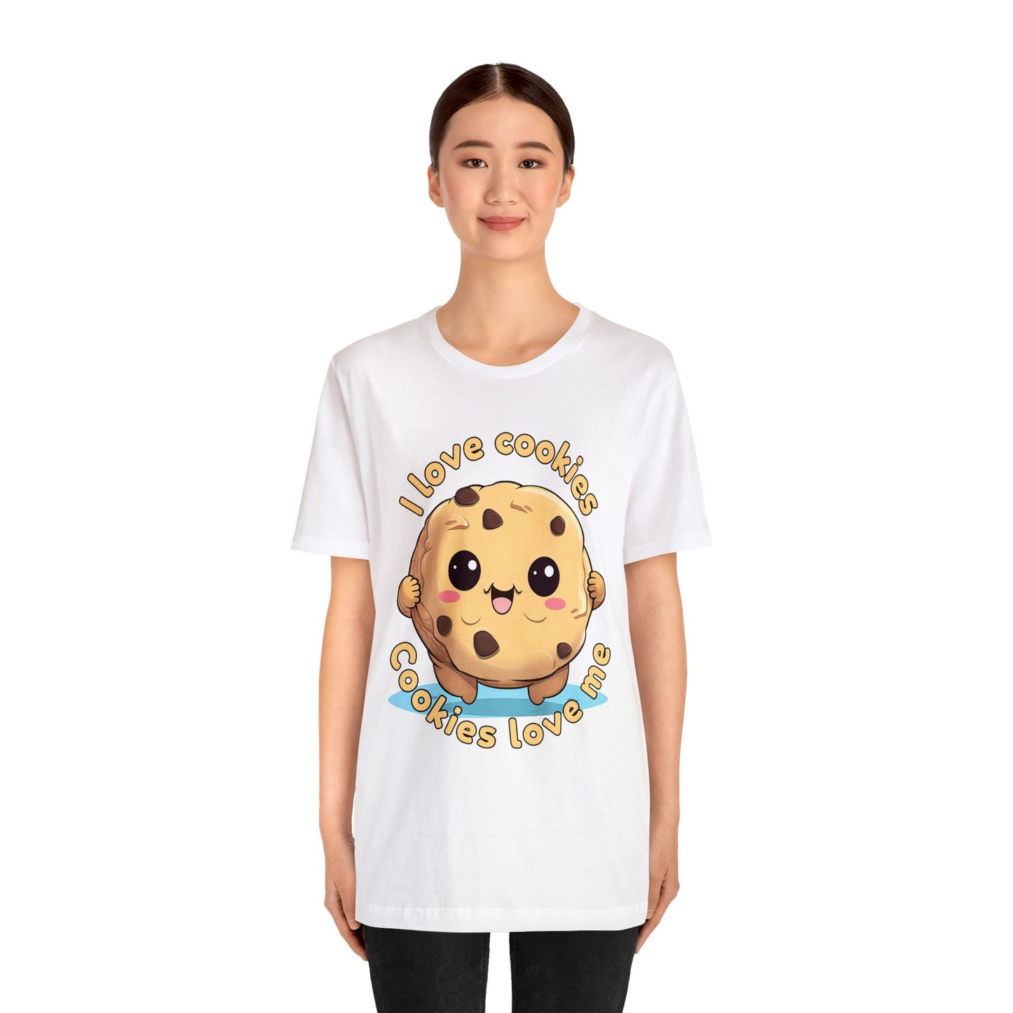 I love cookies, Cookies love me. Unisex Jersey Short Sleeve Tee