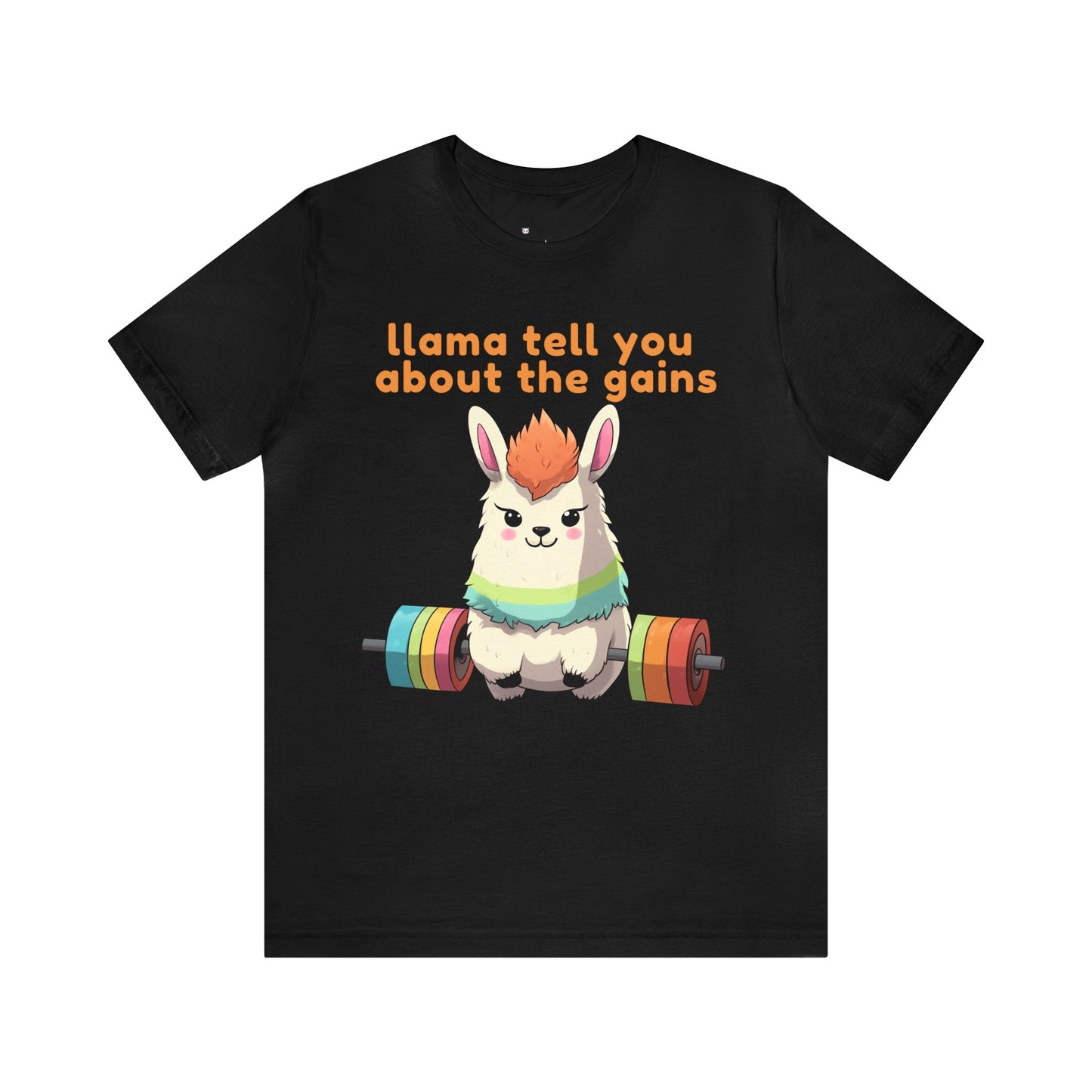 Llama tell you about the gains - Unisex Jersey Short Sleeve Tee