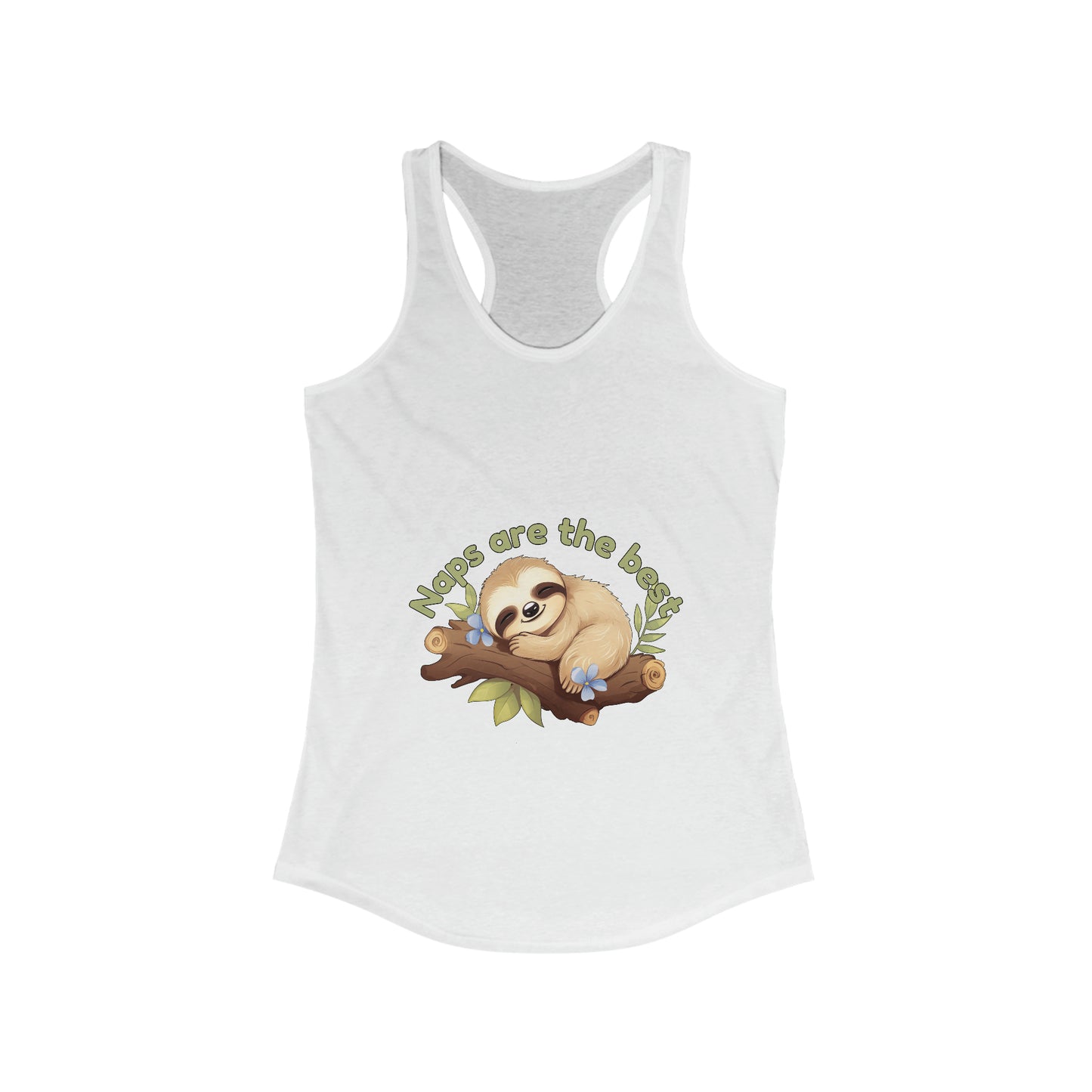 Naps are the best - Women's Ideal Racerback Tank